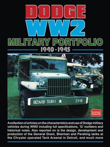 Imagen de archivo de Dodge WW2 Military Portfolio 1940-1945 a la venta por WorldofBooks
