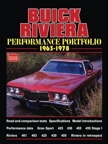 Buick Riviera 1963-78 Performance Portfolio (9781855205352) by Clarke, R.M.