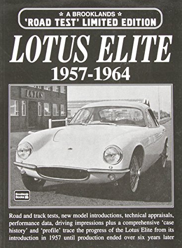 Stock image for Lotus Elite 19571964 Limited Edition Brooklands Books Road Test Series for sale by PBShop.store US