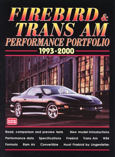 9781855205536: Firebird and Trans Am Performance Portfolio 1993-2000 (Brooklands Books Road Test Series)