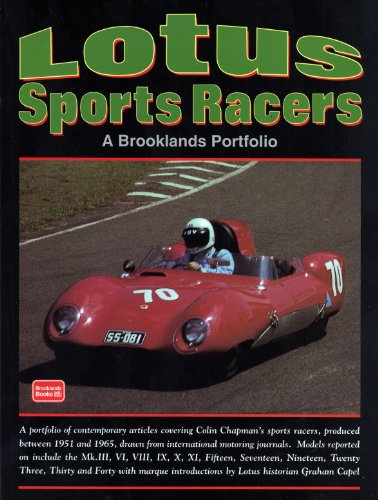 Beispielbild fr Lotus Sports Racers: A Brooklands Portfolio (Brooklands Books Road Test Series) zum Verkauf von WorldofBooks