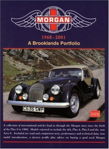 Morgan 1968-2001: A Brooklands Portfolio (9781855205772) by Clarke, R. M.