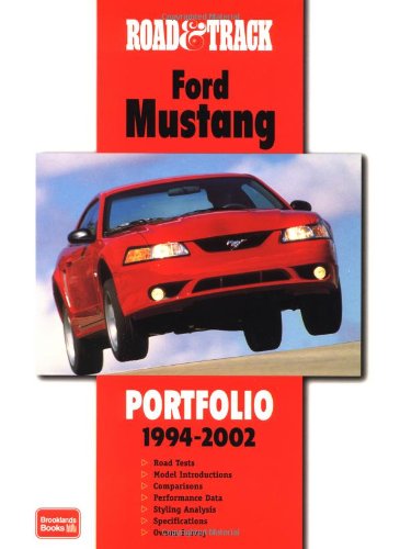 Stock image for FORD MUSTANG: PORTFOLIO 1994 - 2002. Road and Track. for sale by Sainsbury's Books Pty. Ltd.