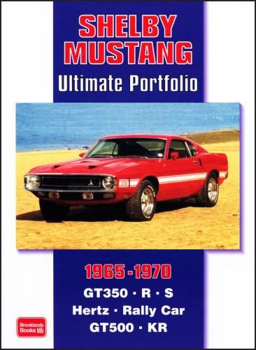 9781855206335: Shelby Mustang Ultimate Portfolio 1965-1970 (Brooklands Books Road Test Series)