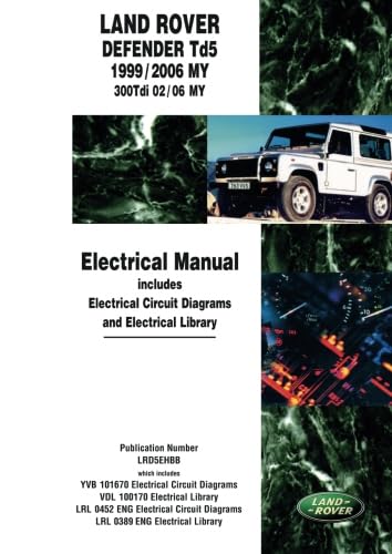 Beispielbild fr Land Rover Defender Td5 Electrical Manual zum Verkauf von Blackwell's