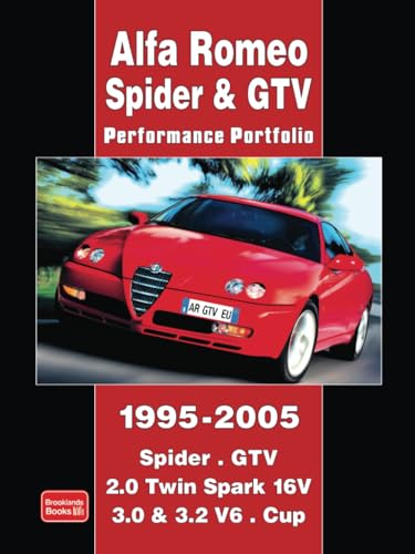 Stock image for Alfa Romeo Spider & GTV Performance Portfolio 1995-2005 for sale by WorldofBooks