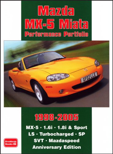 Beispielbild fr Mazda MX-5 Miata Performance Portfolio 1998-2005 zum Verkauf von AwesomeBooks