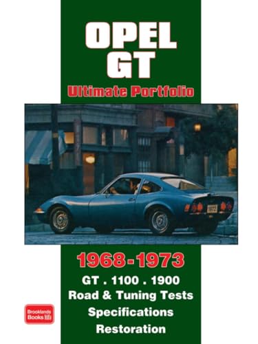 9781855207356: Opel GT Ultimate Portfolio 1968-1973
