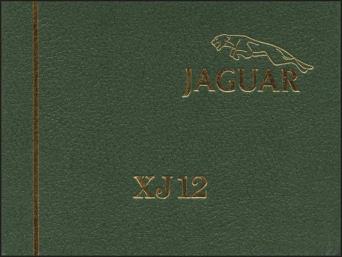 9781855207882: Jaguar XJ12 Series 3 Official Owners' Handbook (US Edition) AKM4179: General Information - Controls - Components - Bodywork Care