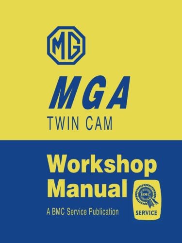 9781855208179: MGA Twin Cam Workshop Manual: Companion to MGA Official Workshop Manual