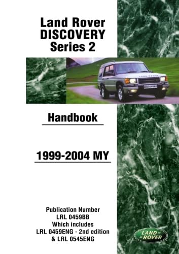 Stock image for Land Rover Discovery Series 2 1999-2004 MY Handbook: LRL0459BB for sale by KuleliBooks
