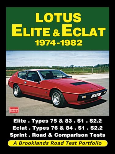 9781855209176: Lotus Elite & Eclat: 1974-1982 (Road Test Portfolio)