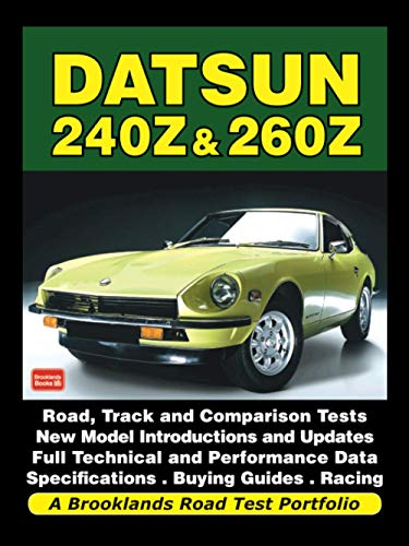 Beispielbild fr Datsun 240Z & 260Z: Road Test Book (Road Test Portfolio) zum Verkauf von GF Books, Inc.