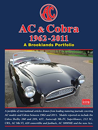 AC & Cobra 1962-2011 (A Brooklands Portfolio) (9781855209282) by Clarke, R.M.