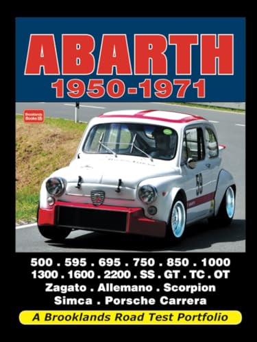 ABARTH 1950-1971: Road Test Book (Road Test Portfolio) (9781855209299) by Brooklands Books Ltd.