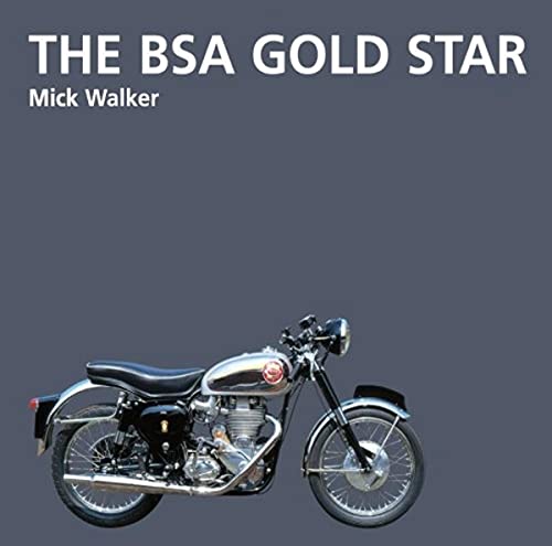 9781855209350: The BSA Gold Star: Motorcycle History