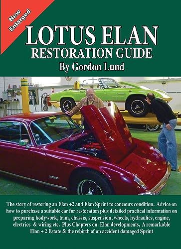 9781855209466: Lotus Elan Restoration Guide: A Restoration Guide with Further Evolutionary Developments