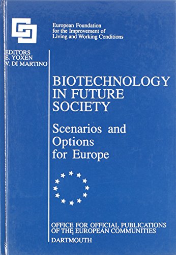 Beispielbild fr Biotechnology in Future Society zum Verkauf von Better World Books