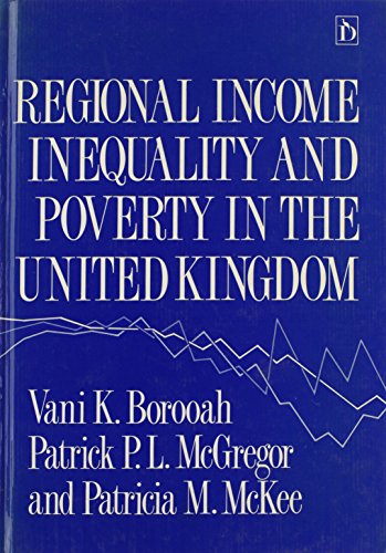 Stock image for Regional Income Inequality and Poverty in the United Kingdom: An Analysis Based on the 1985 Family Expenditure Survey for sale by Market Square