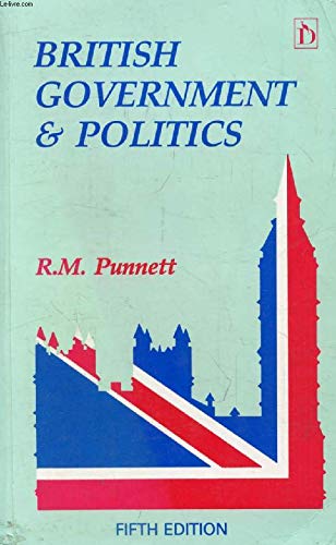 9781855211070: British Government and Politics