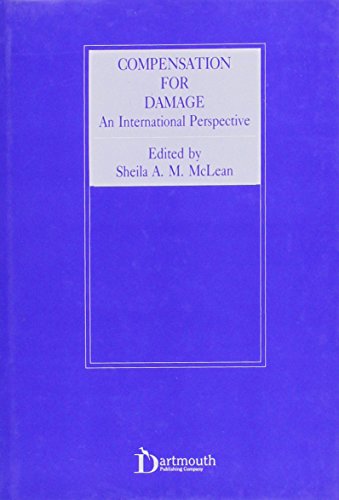 Imagen de archivo de Compensation for Damage: An International Perspective (Medico-legal series) a la venta por WYEMART LIMITED