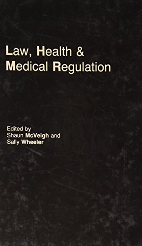 Law, Health and Medical Regulation (9781855212831) by Wheeler, Sally