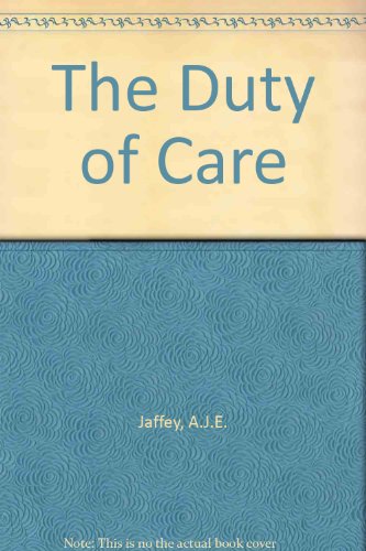 9781855213142: The Duty of Care