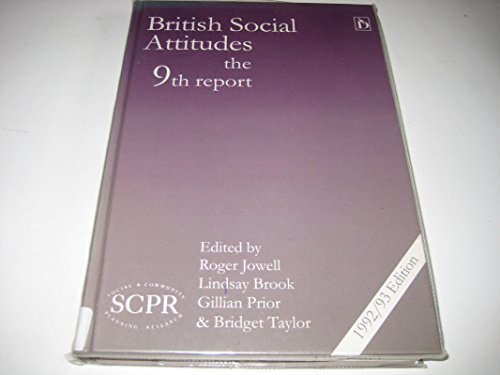 British social attitudes, the 9th report