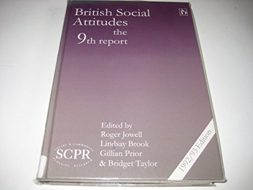 Stock image for British Social Attitudes the 9th Report (1992/1993) for sale by PsychoBabel & Skoob Books