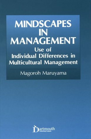 Imagen de archivo de Mindscapes in Management: Use of Individual Differences in Multicultural Management a la venta por More Than Words