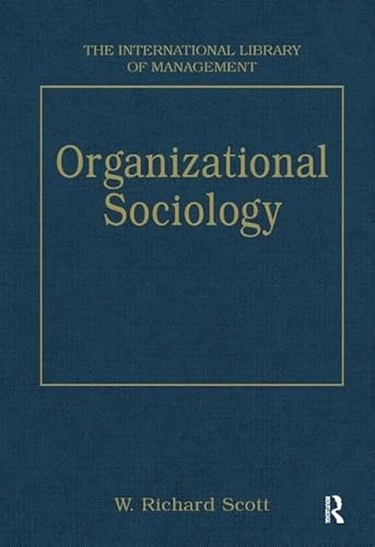 Imagen de archivo de Organizational Sociology (International Library of Management) a la venta por Chiron Media