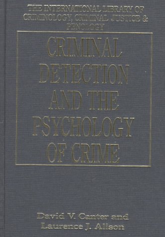 Beispielbild fr Criminal Detection and the Psychology of Crime zum Verkauf von Anybook.com