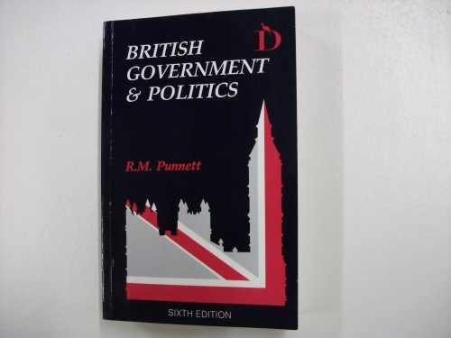 9781855215085: British Government and Politics