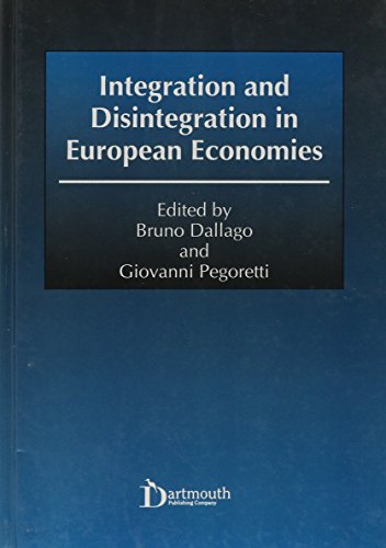 Stock image for Integration and Disintegration in European Economies for sale by Better World Books Ltd