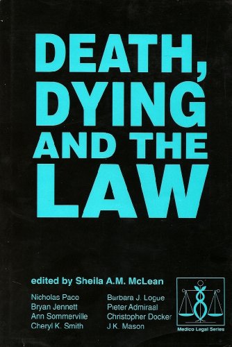 Beispielbild fr Medico-Legal Series: Death, Dying and the Law zum Verkauf von Anybook.com