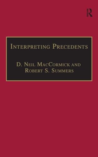 Imagen de archivo de Interpreting Precedents: A Comparative Study (Applied Legal Philosophy) a la venta por Chiron Media