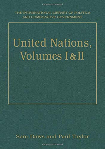 Stock image for United Nations, Volumes I and II: Volume I: Systems and Structures Volume II: Functions and Futures (International Library of Politics & Comparative Government) for sale by Chiron Media