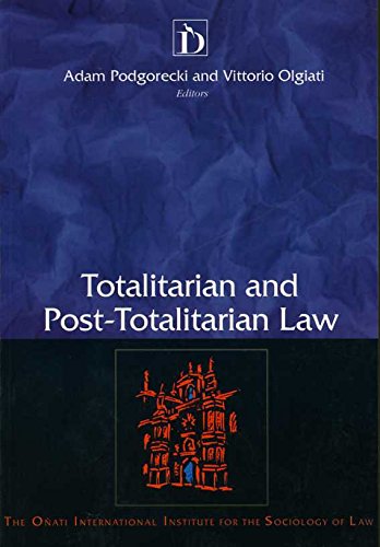 9781855217836: Totalitarian and Post-Totalitarian Law (Onati Series in Law and Society)