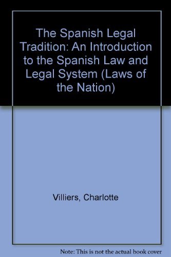 9781855218529: The Spanish Legal Tradition: An Introduction to the Spanish Law and Legal System