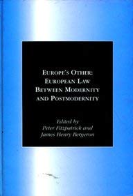 Imagen de archivo de Europe's Other: European Law Between Modernity and Postmodernity a la venta por Anybook.com