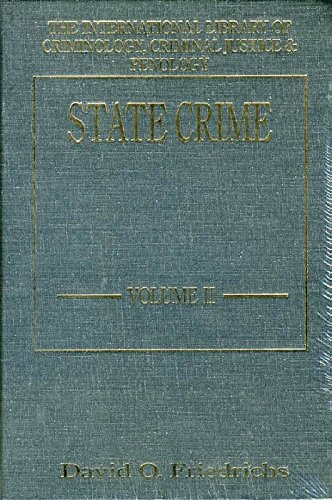 Stock image for State Crime Vol II (International Library of Criminology, Criminal Justice and Penology) for sale by Simply Read Books