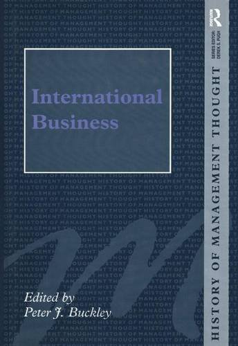 Imagen de archivo de International Business (History of Management Thought, 17) a la venta por dsmbooks