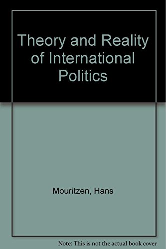 Stock image for Theory and Reality of International Politics for sale by More Than Words
