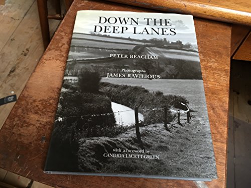 Down the Deep Lanes (9781855227439) by Beacham; James Ravilious