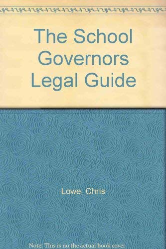 Stock image for The School Governors Legal Guide for sale by Reuseabook