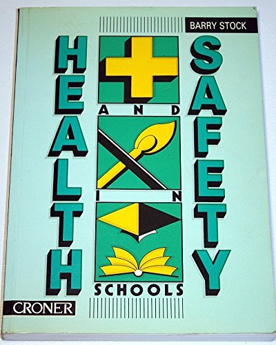 Stock image for Health and Safety in Schools for sale by WorldofBooks