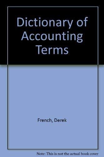 Stock image for Dictionary of accounting terms for sale by MusicMagpie