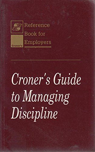 Stock image for Croner's Guide to Managing Discipline for sale by WorldofBooks