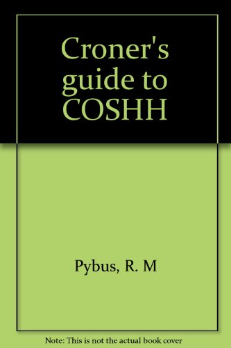 9781855243644: Croner's guide to COSHH