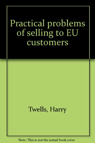 9781855244993: Practical problems of selling to EU customers